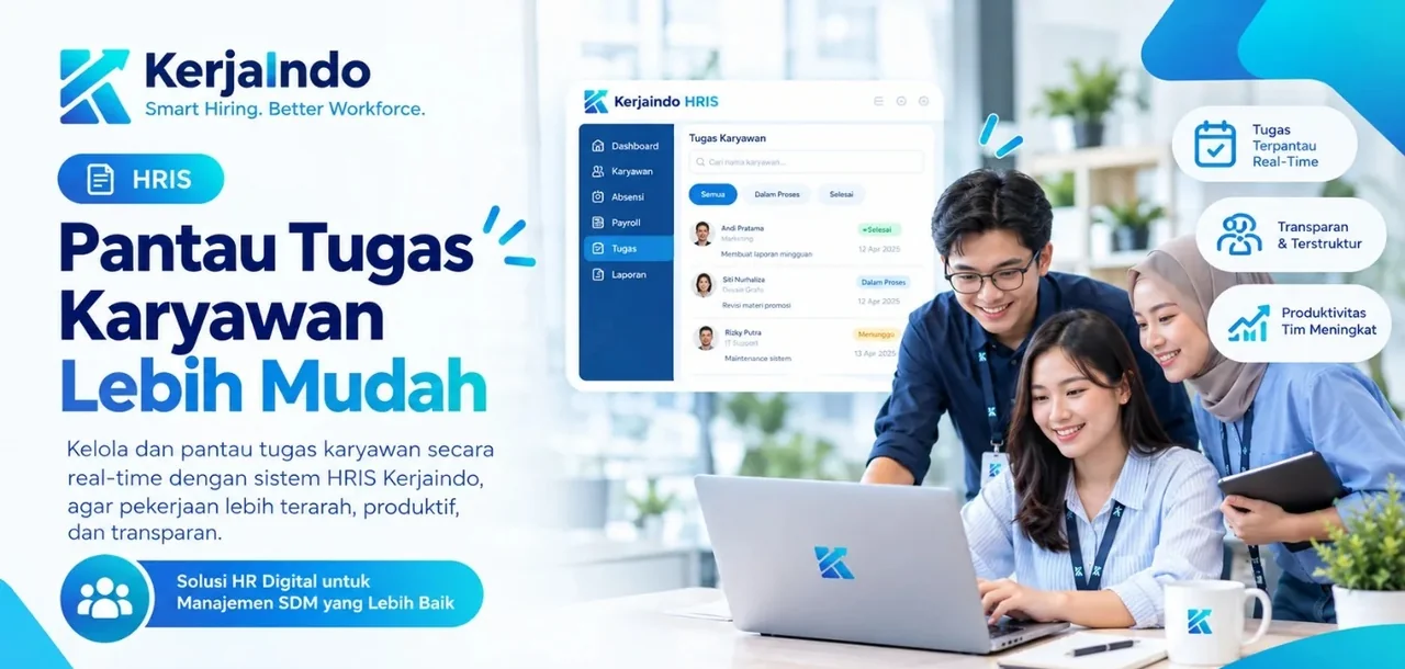 Pantau Tugas Karyawan Lebih Mudah: Tips Meningkatkan Produktivitas Tim dengan HRIS